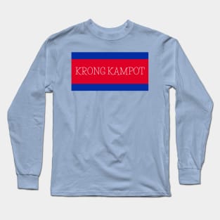 Krong Kampot City in Cambodian Flag Colors Long Sleeve T-Shirt